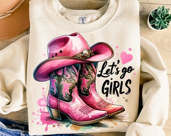 Let's Go Girls Svg, Sublimation Design, Cowgirl Boots Clipart, Cowgirl Hat Digital Image, Western Png, T-Shirt Svg, Instant Download Png