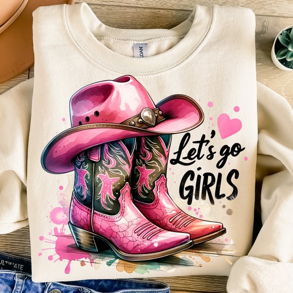 Let's Go Girls Svg, Sublimation Design, Cowgirl Boots Clipart, Cowgirl Hat Digital Image, Western Png, T-Shirt Svg, Instant Download Png