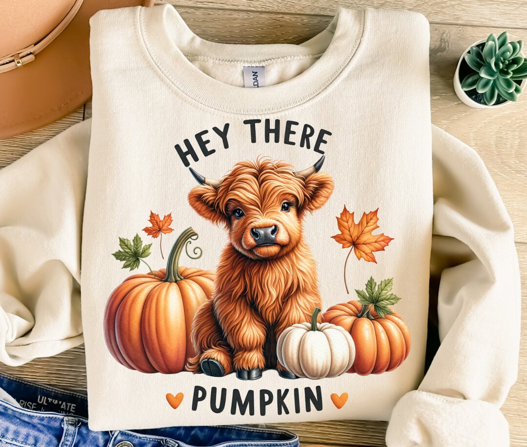 Highland Cow Png, Sublimation Design, Hey There Pumpkin Png, Fall Png ...