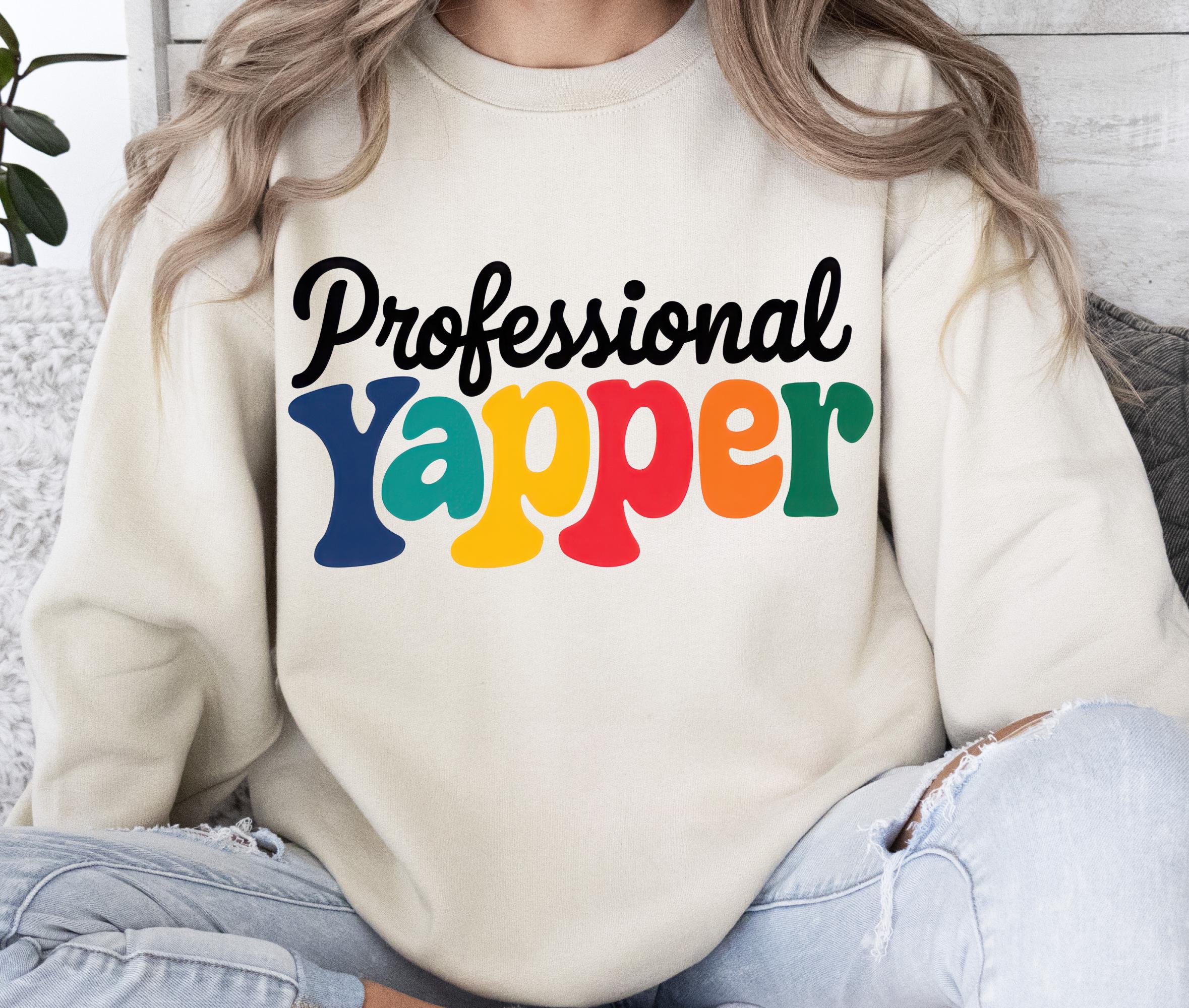 Yapper Design Professional Yapper Png, Sublimation Design, Funny Png, Sarcastic Png ...