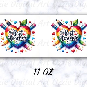 May include: Two 11 ounce sublimation mugs with a rainbow heart design. The heart has the words "The Best Teacher" inside. The heart is surrounded by pencils and red hearts.