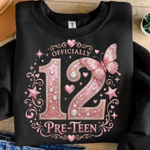 公式にプレティーンPNG、昇華デザイン、12歳の誕生日PNG、女の子PNG、グリッターバタフライPNG、Tシャツデザイン、インスタントダウンロードPNG、DTF