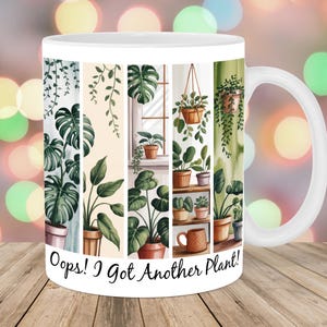 Oops I Got Another Plant Mug Wrap, 11oz And 15oz Mug Template, Mug Sublimation Design, Gardener Mug Wrap Template, Digital Download PNG