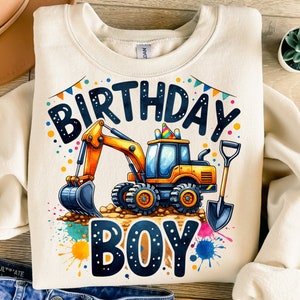 Birthday Boy Png, Sublimation Design, Excavator Png, Construction Png, Kids Png, Happy Birthday Png, T-Shirt Design, Instant Download Png