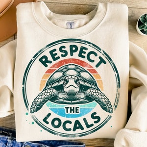 Rispetta la gente del posto Png, Design di sublimazione, Clipart tartaruga, Immagine digitale dell'oceano, Png estivo, Png retrò, Design t-shirt, Download istantaneo Png