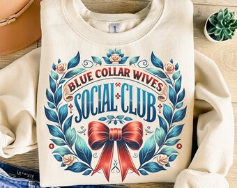 Blue Collar Wives Social Club Png, Sublimation Design, Blue Collar Wife Png, Bow Png, Trendy Png, T-Shirt Design, Digital Download Png, DTF