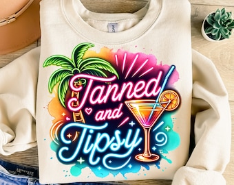 Tanned And Tipsy Png, Sublimation Design, Colorful Neon Png, Summer Cocktail Png, Trendy Png, T-Shirt Design, Instant Download Png, DTF