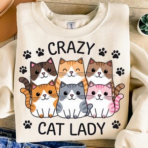 Crazy Cat Lady Png, Sublimation Design, Funny Cats Png, Kitten Png, Cat Lover Png, Paw Png, T-Shirt Design, Digital Download Png, DTF