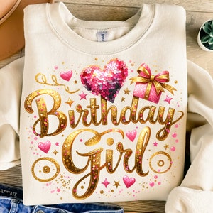 Birthday Girl Png, Sublimation Design, Birthday Sublimation, Gold Glitter Png, Pink Heart Png, T-Shirt Design, Digital Download Png, DTF