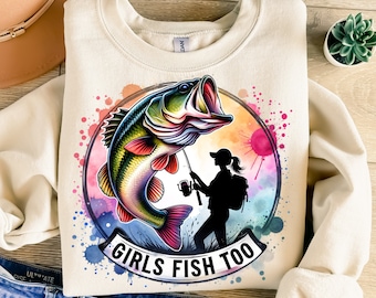Girls Wish Too Png, Sublimation Design, Reel Girls Fish Png, Fishing Png, Largemouth Bass Png, T-Shirt Design, Instant Download Png, DTF