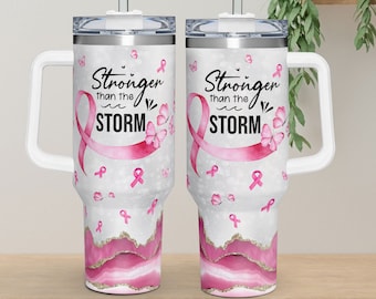 Breast Cancer Warrior Tumbler 40oz With Handle, Stronger Than The Storm 40oz Stainless Steel Tumbler With Lid and Straw, Cancer Fighter Cup