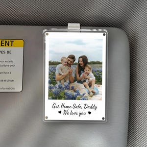 Custom Dad Photo Car Visor Clip, Fathers Day Gift For Dad, Drive Safe Daddy, Father&#39;s Day Gift, Gift for Dad from Daughter, Kids