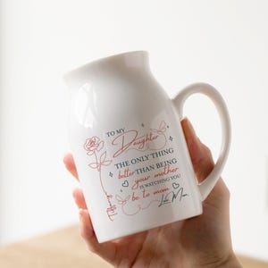 Het enige wat beter is dan je moeder te zijn Vaas, bloemenvaas dochter, nieuw moedercadeau, Moederdagcadeau voor dochter, dochtercadeau van moeder