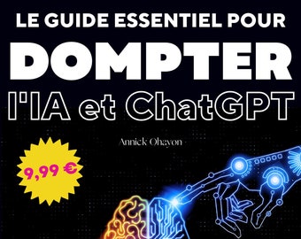 The Essential Guide to Taming AI and Chat GPT | 100 ChatGPT Queries + 30 AI Tools to Make Your Daily Life Easier - English