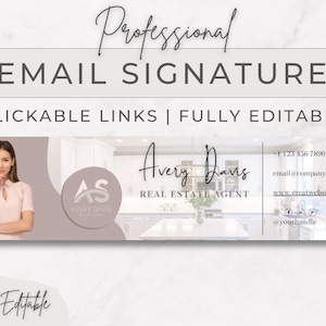 May include: A customizable email signature template featuring a woman's headshot, a logo with the initials "AS" and the text "Avery Davis Real Estate Agent", and contact information including a phone number, email address, website, and social media handles.