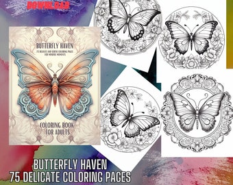 Butterfly Haven Coloring Book | 75 Butterfly Coloring Pages | Adult Coloring Book Coloring Sheets With Butterflies | Printable Butterflies