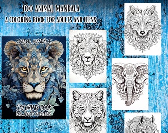 100 Animal Mandala Coloring Pages: 100 Detailed Designs (Digital Download)