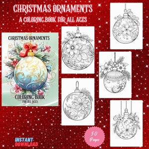 Christmas Ornaments Coloring Book | 50 Christmas Coloring Pages | Christmas Coloring Sheets | Christmas Coloring Book For All Ages