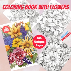 Flower Coloring Book | 100 Pages| Unique Flower Coloring Pages | Botanical Coloring Pages | For Kids and Adults | Digital Download
