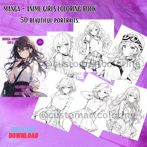 Manga Anime Girls Coloring Book For Adults And Teens | 50 Manga Coloring Pages  | Anime Coloring Book | 50  Manga Anime Coloring Sheets