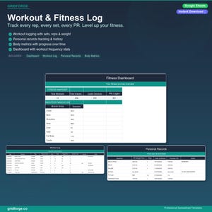 May include: A digital workout and fitness log template with a dark teal background. The template includes sections for tracking workouts, personal records, and body metrics. The text "Workout & Fitness Log" is at the top.