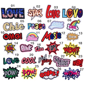 May include: A selection of vibrant embroidered patches featuring words and phrases. Designs include "LOVE", "STAR", "COOL", "OMG!", "WOW!", "BOOM", "GIRL", "MUSIC", "PINK", "KISS", "PEACE", and "NO!".