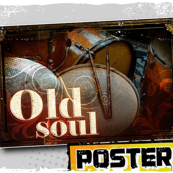 Old Soul Poster | Drums Lover Poster | Vintage | Music Lover | Musician Poster | Gift for drummer | Wall Art | Band Studio Decor