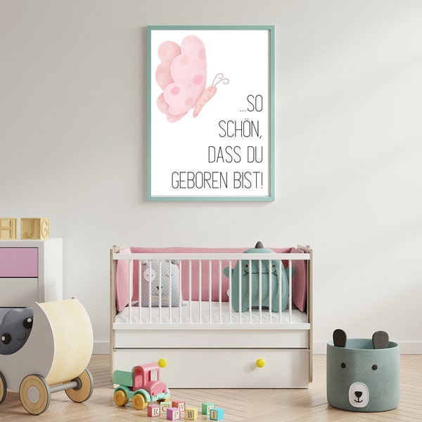 Babyzimmer Kunstdruck, Rosa Schmetterling Wanddeko, Digitaler Download, "So schön, dass du geboren bist"