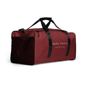 Muddy Stilettos Gym Duffle Bag, Wine Red Weekender Bag, Life Gets Messy Pack Anyway, Travel Bag for Her