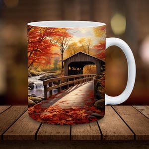 Covered Bridge Mug Sublimation, 11oz, 15oz Mug Sublimation Wrap, Digital Download ONLY, Coffee Cup Tea Cup Wrap PNG, Fall Foliage