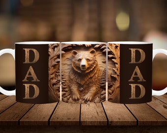 3D Dad Mug Wrap 11oz, 15oz Sublimation Mug Wrap Digital Download ONLY Coffee Cup Tea Cup Wrap Papa Bear Gift 3D Bear PNG Mug Gift for Dad