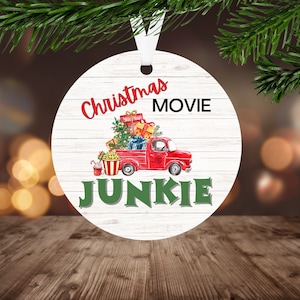 Christmas Movie Junkie Ornament Sublimation PNG, Instant Digital Download Only, Christmas Round Ornament PNG, Red Truck Ornament PNG