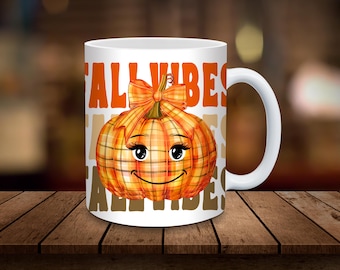 Fall Vibes Mug Wrap 11oz, 15oz Mug Sublimation Wrap Digital Download ONLY Autumn Sublimation Coffee Cup Tea Cup Wrap Fall Coquette Pumpkin