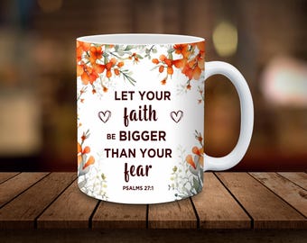 Christian Mug Sublimation 11oz, 15oz Mug Sublimation Wrap Digital Download ONLY Coffee Cup Tea Cup Wrap PNG Bible Verse Mug Faith Mug Gift