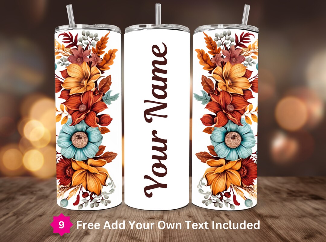 Add Your Name Sublimation PNG Boho Fall Flower Tumbler Wrap 20oz Skinny ...
