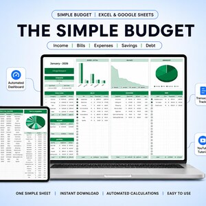 May include: A digital budget spreadsheet template for Excel and Google Sheets titled THE SIMPLE BUDGET. The interface displays financial data including income, bills, expenses, savings, and debt, with charts, tables, and icons for an automated dashboard, transaction tracker, and YouTube tutorial.