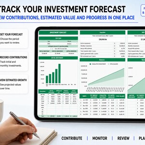 May include: A digital tablet displaying an investment forecast dashboard with green and white charts, tables, and financial data. The screen shows text including TRACK YOUR INVESTMENT FORECAST, SET YOUR FORECAST, RECORD CONTRIBUTIONS, and VIEW ESTIMATED GROWTH.
