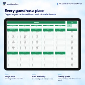May include: A digital tablet displaying a wedding seating plan spreadsheet. The interface features green headers, tables labeled 1 through 10, and a list of confirmed guests. Text includes "Spreadsheets Team," "The Ultimate Wedding Planner," and "Every guest has a place."