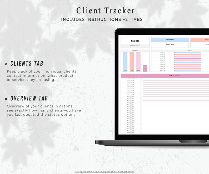 May include: A laptop displaying a client tracker spreadsheet. The screen shows data organized in tables with pink, blue, and orange color-coded sections. Text on the screen includes "Clients," "Products/Service," and "Overview Tab." The laptop is on a light background with text that reads "Client Tracker."