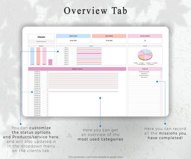 May include: A digital spreadsheet titled "Overview Tab" with sections for clients, today's date, last update, and active clients. The spreadsheet includes charts, lists, and text boxes. Text on the image includes "You can customize the status options and Products/service here."