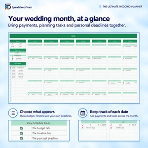 May include: A digital wedding planner spreadsheet interface titled The Ultimate Wedding Planner. It features a monthly calendar grid with green headers, task lists, payment tracking, and checkboxes. Text includes Your wedding month, at a glance.