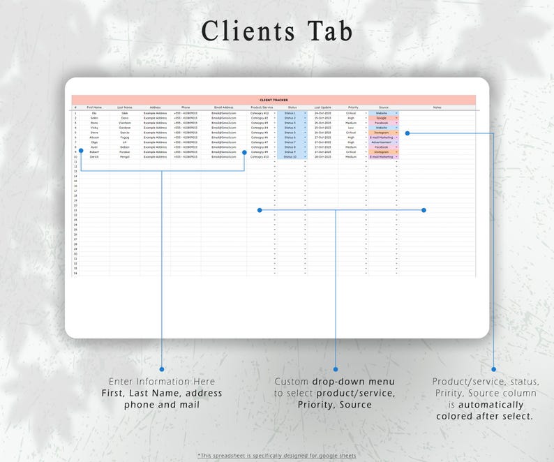 May include: A digital spreadsheet titled "Clients Tab" with a pink header. The spreadsheet includes columns for client information, product/service, status, priority, and source. Text on the image includes instructions for entering information and using drop-down menus.