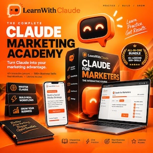 May include: The LearnWithClaude marketing academy bundle features a black box labeled Claude for Marketers, a smartphone displaying a social media strategy lesson, a laptop showing a marketing dashboard, and a notebook with the text Better Marketing. Bigger Opportunities.