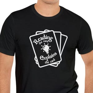 Reading The Card Explains The Card T-Shirt / Funny Magic The Gathering Inspired Shirt / MTG T-Shirt / Gift for Magic The Gathering Fan