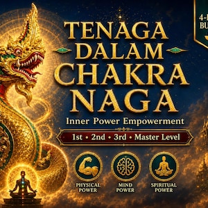 Tenaga Dalam Chakra Naga 4 niveaux d'autonomisation | Puissance intérieure javanaise, énergie et protection du chakra du dragon pdf inclus