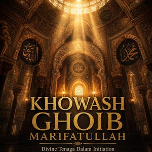 Khowash Ghoib Marifatullah Empowerment – Ancient Javanese Sufi Gnosis Initiation, Inner Power, Khodam & Angelic Protection pdf included