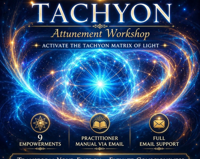 Essential Tachyon Attunement: Access Primordial Subtle Energies