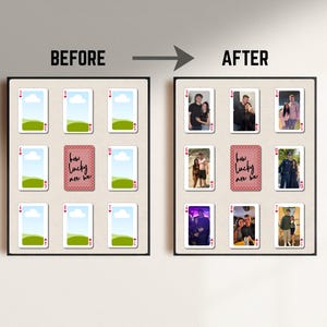 May include: A framed wall art piece showing a before and after comparison. The "before" side displays playing cards with landscape images, while the "after" side features photos of people. A red card in the center reads "how lucky are we".