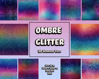 20 papiers numériques Ombre Glitter | Carreaux sans couture pour l'artisanat, le scrapbooking et la décoration | Paillettes arc-en-ciel | PNG colorés | Téléchargement instantané |