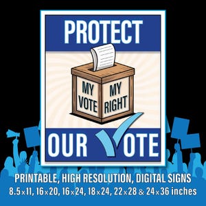 Protégez notre vote, panneau numérique de protestation, fichiers JPEG 8,5 x 11 pouces, 16 pouces x 20 pouces, 16 pouces x 24 pouces, 18 pouces x 24 pouces, 22 pouces x 28 pouces et 24 pouces x 36 pouces, 300 ppp